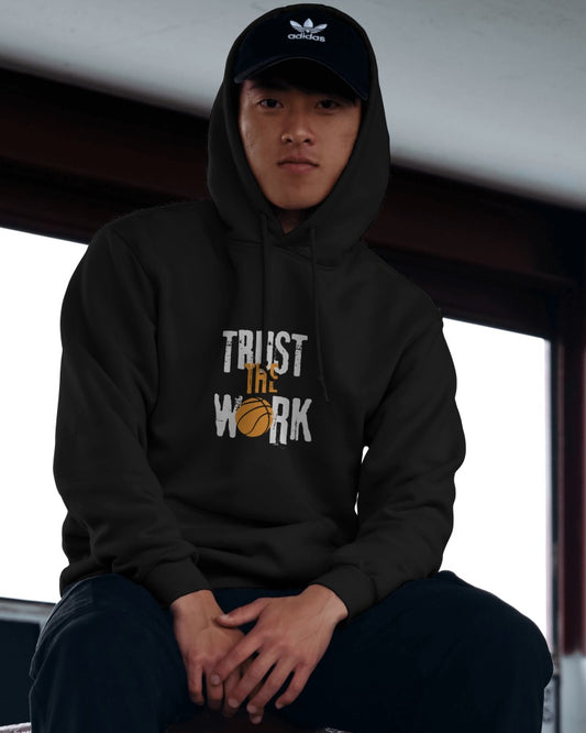 Trust the Work; Champion; Tough Loss Hoodies for Basketball Season